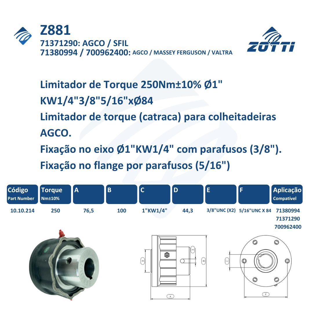 Z881 - LIMITADOR DE TORQUE FLANGE FIXO 250NM 1.3/8  AGCO / MASSEY FERGUSON / VALTRA: 700962400 / 71380994